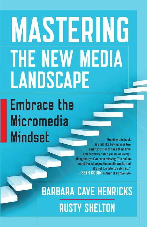 Book cover of Mastering the New Media Landscape