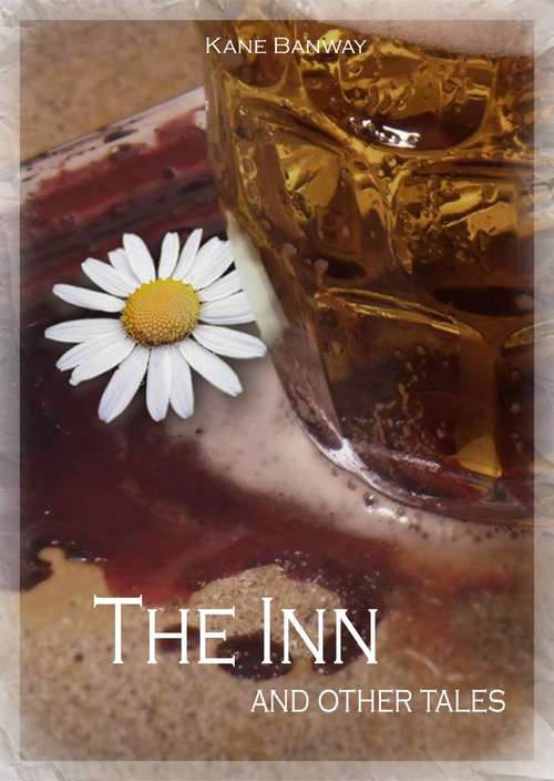 Book cover of The Inn and other tales