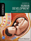 Essential Human Development (Essentials)