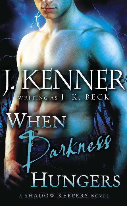 Book cover of When Darkness Hungers (Shadow Keepers #5)
