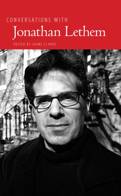 Book cover of Conversations with Jonathan Lethem (EPUB Single) (Literary Conversations Series)