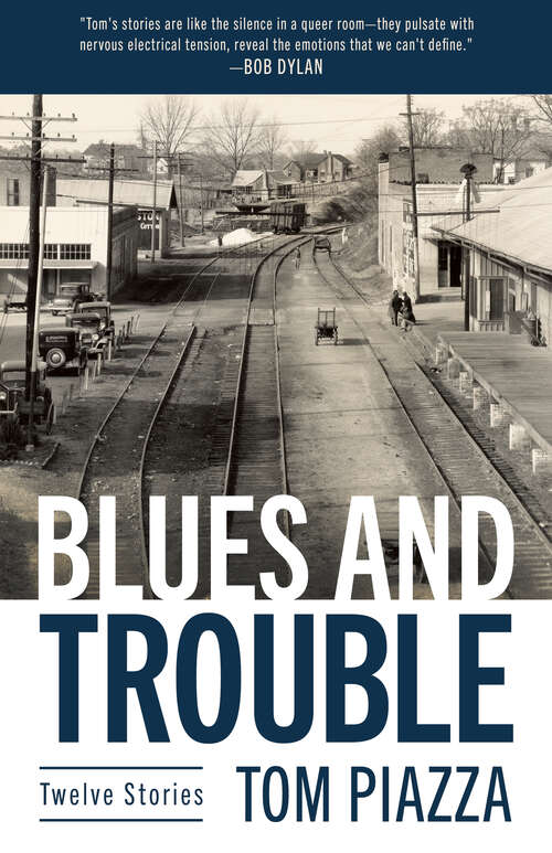 Book cover of Blues and Trouble: Twelve Stories (EPUB SINGLE) (Banner Books)