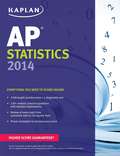 Kaplan AP Statistics 2014