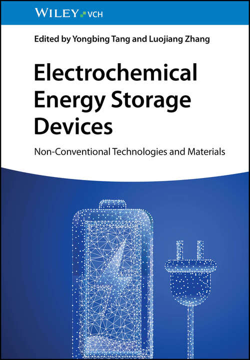 Book cover of Electrochemical Energy Storage Devices: Non-Conventional Technologies and Materials