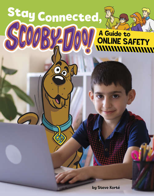 Book cover of Stay Connected, Scooby-Doo!