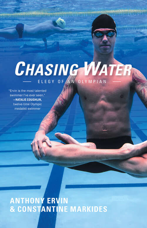 Book cover of Chasing Water: Elegy of an Olympian