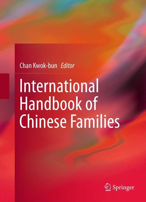 Book cover of International Handbook of Chinese Families