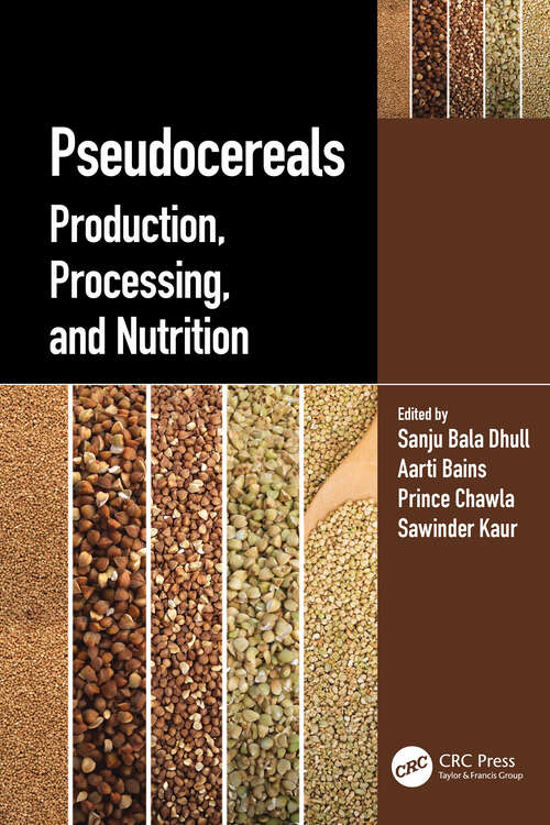 Book cover of Pseudocereals: Production, Processing, and Nutrition