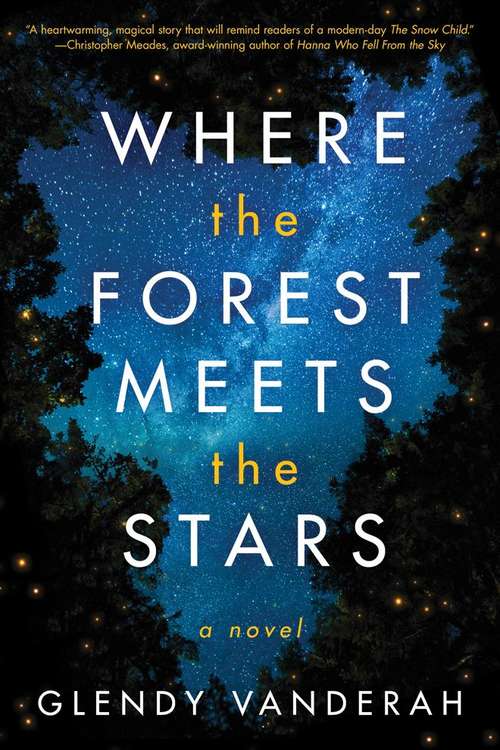 Book cover of Where the Forest Meets the Stars