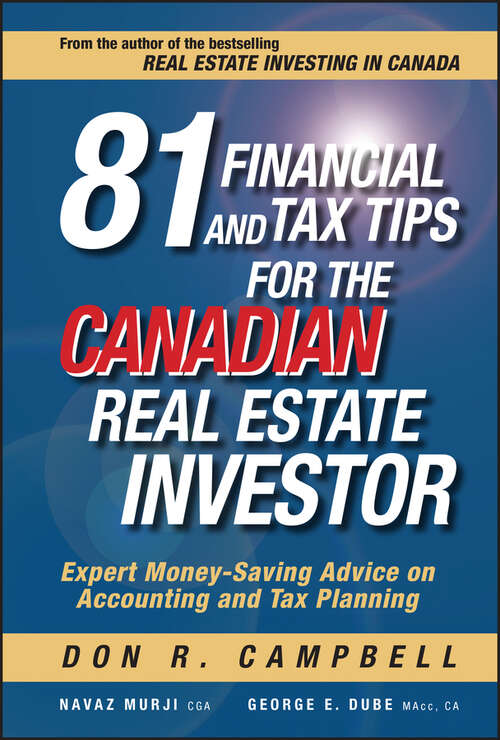 Book cover of 81 Financial and Tax Tips for the Canadian Real Estate Investor