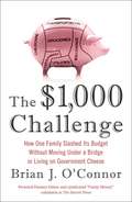 The $1000 Challenge