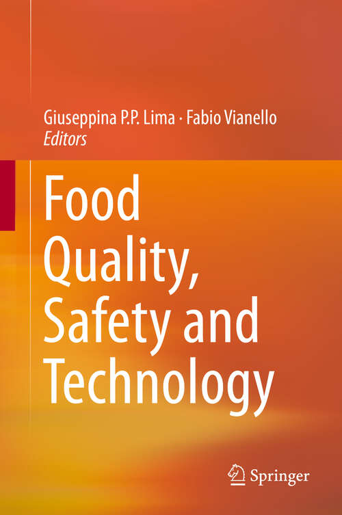 Book cover of Food Quality, Safety and Technology
