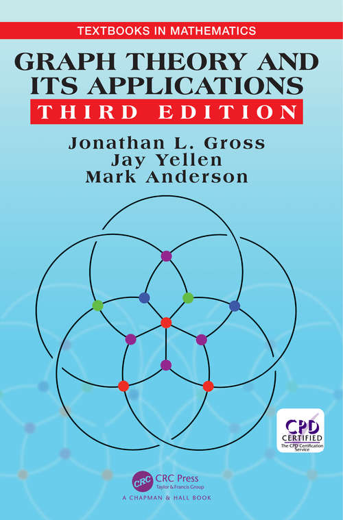 Graph Theory and Its Applications (Textbooks in Mathematics)