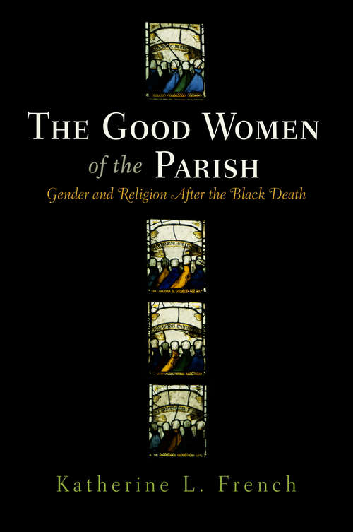 The Good Women of the Parish