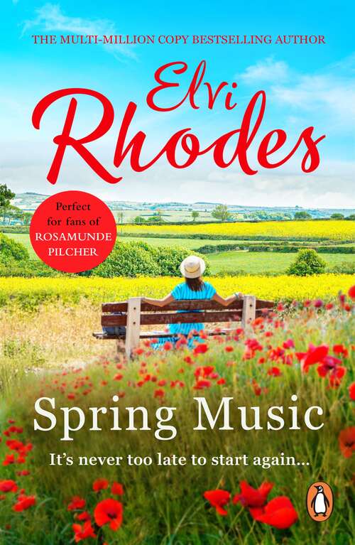 Book cover of Spring Music: A heart-warming and uplifting novel about fresh starts and new beginnings