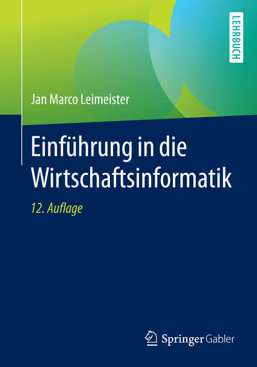 Book cover of Einführung in die Wirtschaftsinformatik