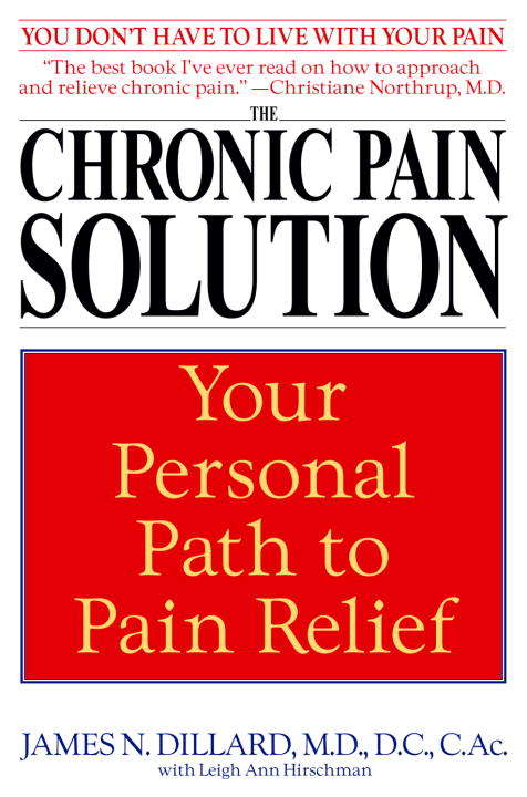 Book cover of The Chronic Pain Solution: Your Personal Path to Pain Relief