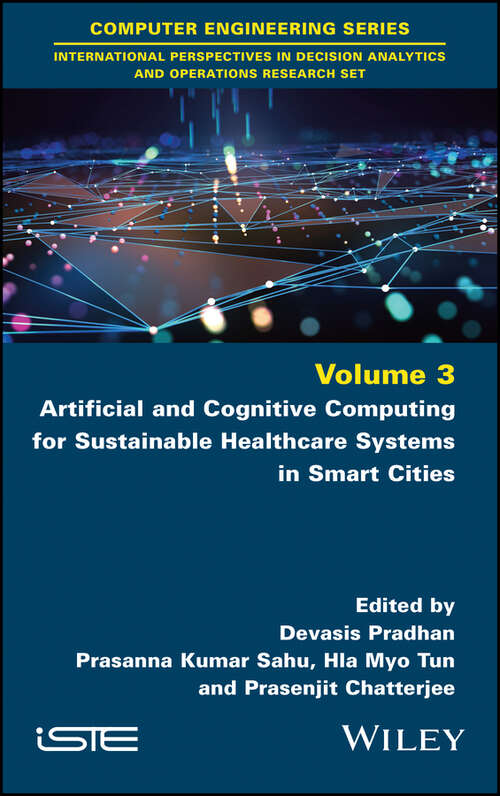 Book cover of Artificial and Cognitive Computing for Sustainable Healthcare Systems in Smart Cities