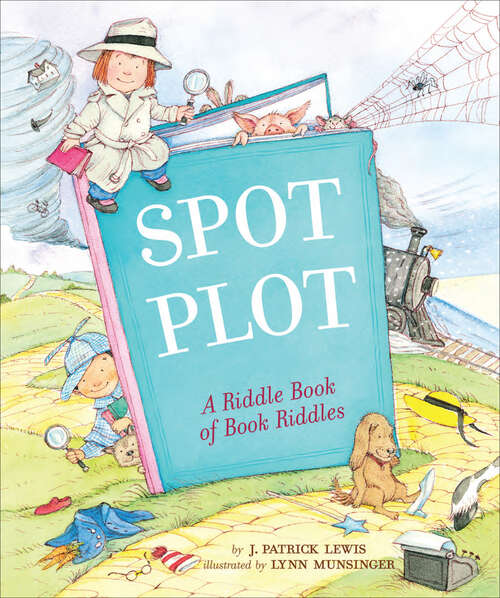 Book cover of Spot the Plot: A Riddle Book of Book Riddles