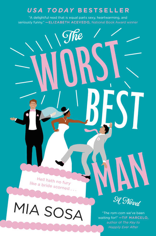 Book cover of The Worst Best Man: A Novel