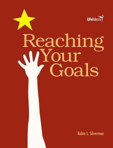 Book cover of Reaching Your Goals