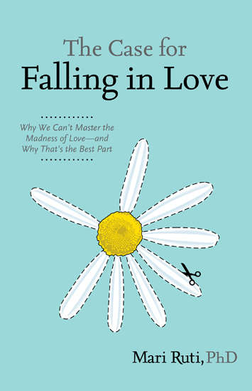 Book cover of The Case for Falling in Love