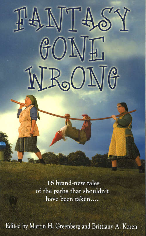 Book cover of Fantasy Gone Wrong