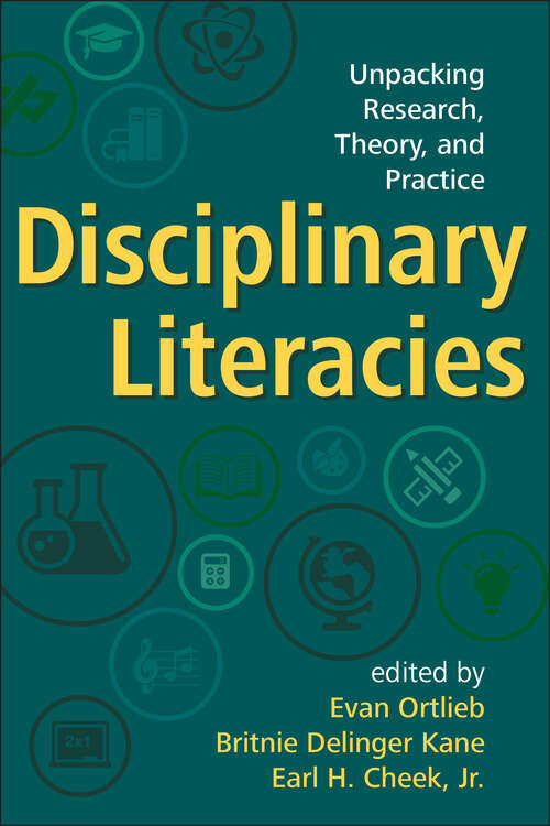 Book cover of Disciplinary Literacies: Unpacking Research, Theory, and Practice
