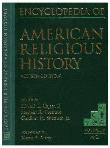 The Encyclopedia of American Religious History (Volume I, A-L)