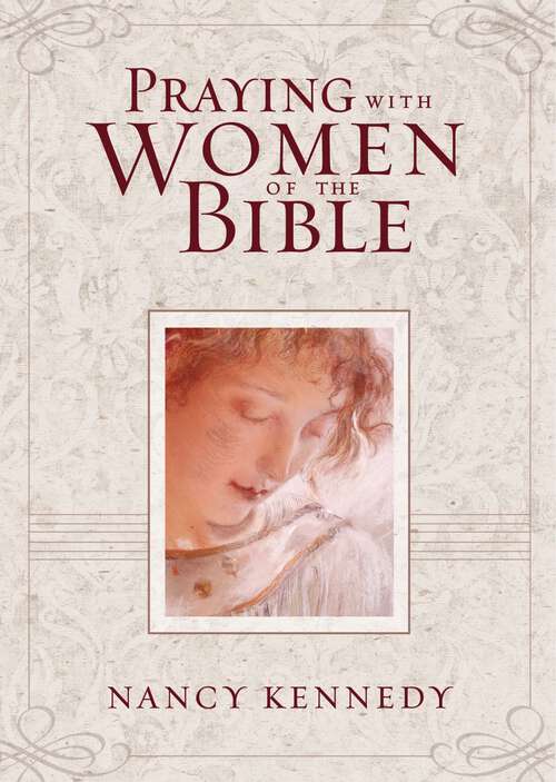 Book cover of Praying with Women of the Bible