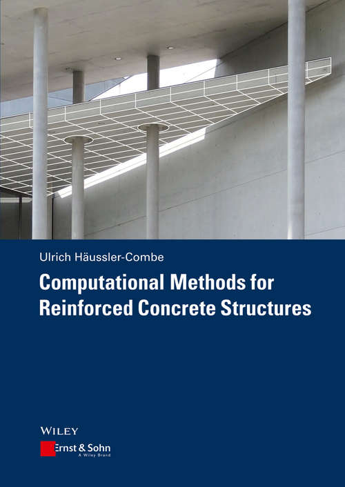 Book cover of Computational Methods for Reinforced Concrete Structures