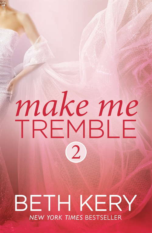 Book cover of Make Me Tremble (Make Me)