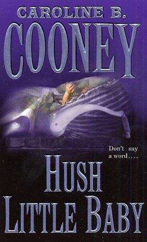 Book cover of Hush Little Baby