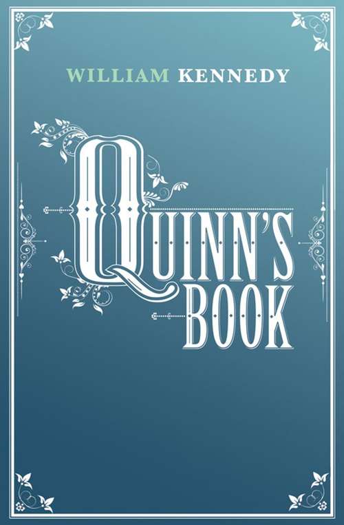 Quinn's Book (Albany Cycle #4)