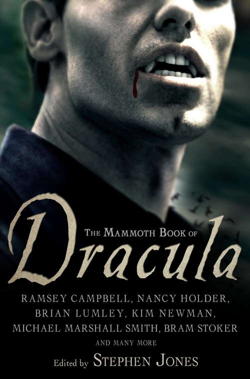 Book cover of The Mammoth Book of Dracula (Mammoth Books #334)