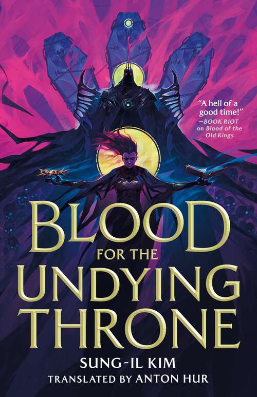Book cover of Blood for the Undying Throne: Book Two of the Bleeding Empire