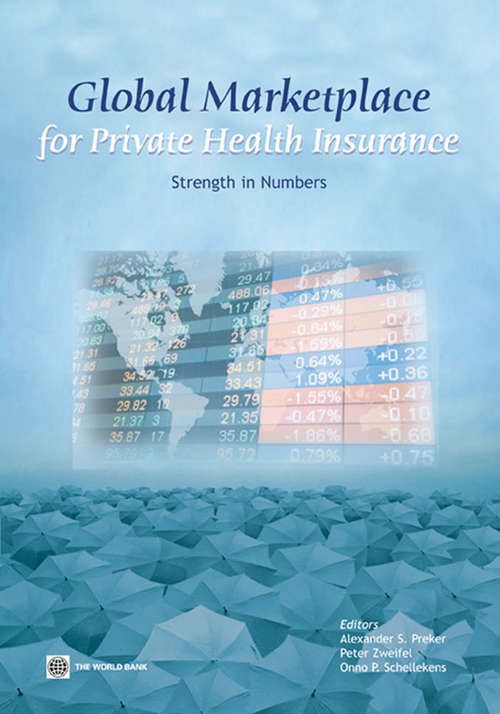 Global Marketplace for Private Health Insurance: Strength in Numbers