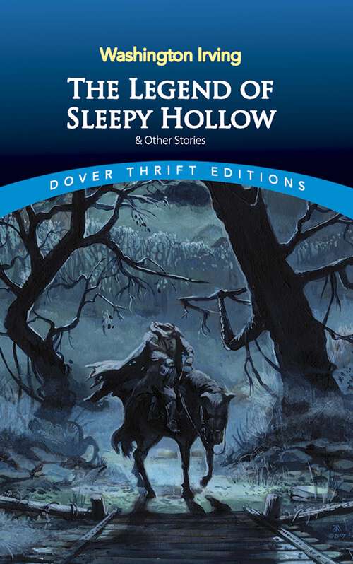 Book cover of The Legend of Sleepy Hollow and Other Stories (Dover Thrift Editions: Short Stories)