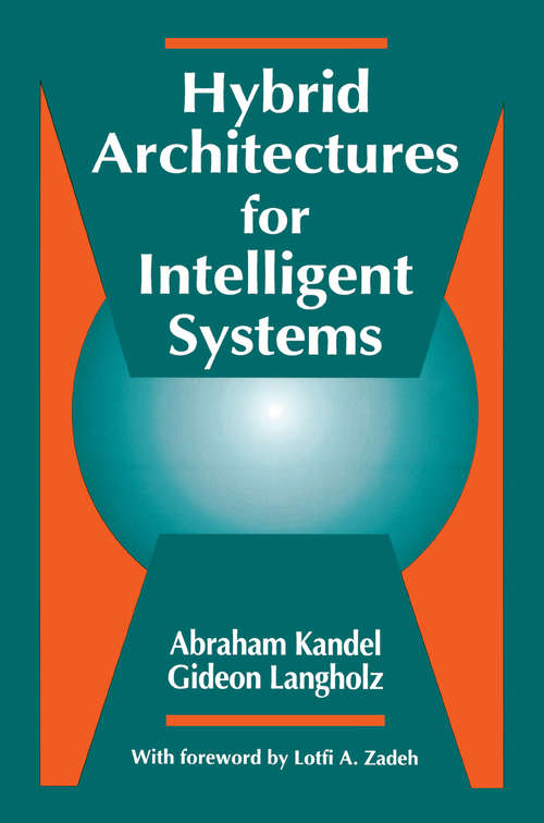 Book cover of Hybrid Architectures for Intelligent Systems