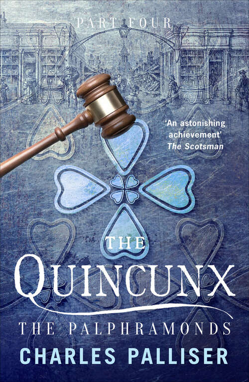 Book cover of The Quincunx: The Palphramonds (The Quincunx)