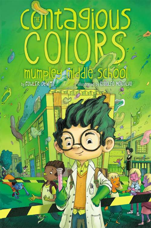 Book cover of The Contagious Colors of Mumpley Middle School