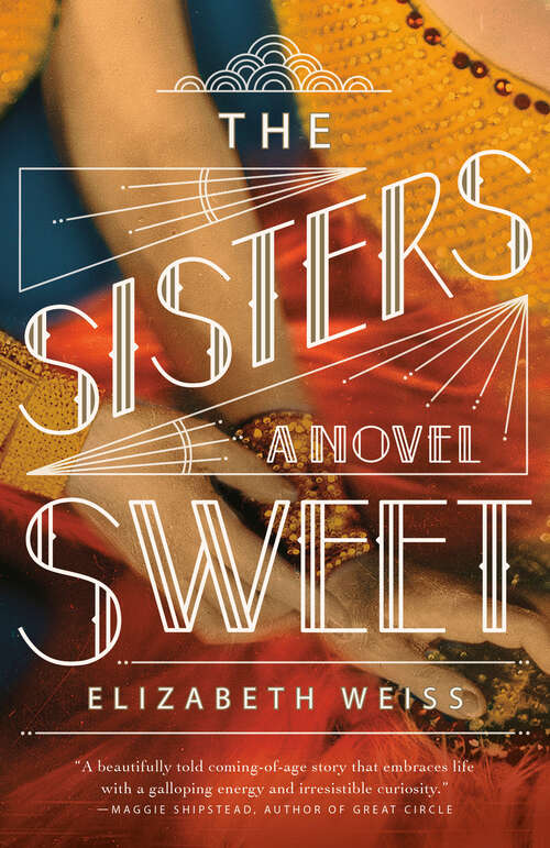 The Sisters Sweet: A Novel