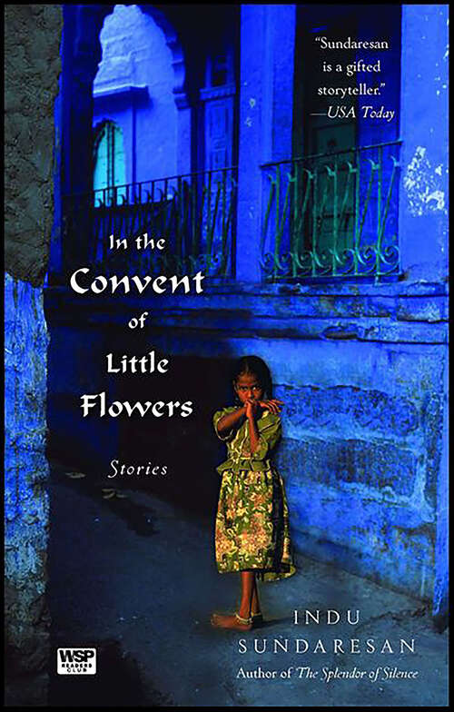 Book cover of In the Convent of Little Flowers: Stories