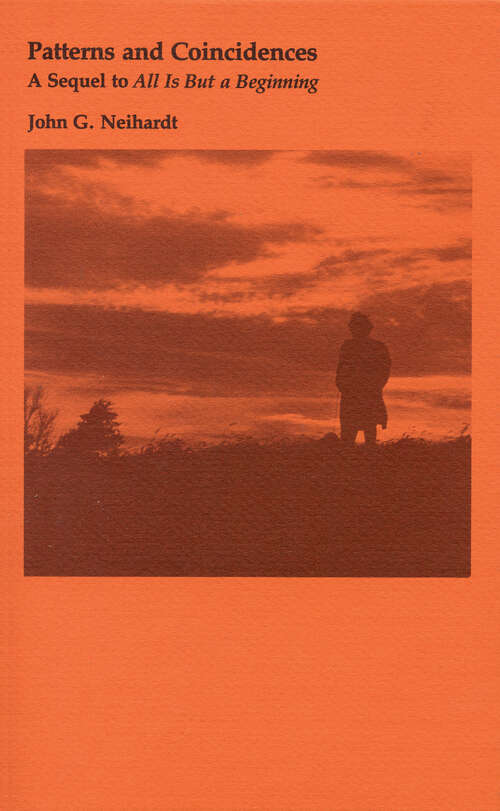 Book cover of Patterns and Coincidences: A Sequel to "All Is But a Beginning"