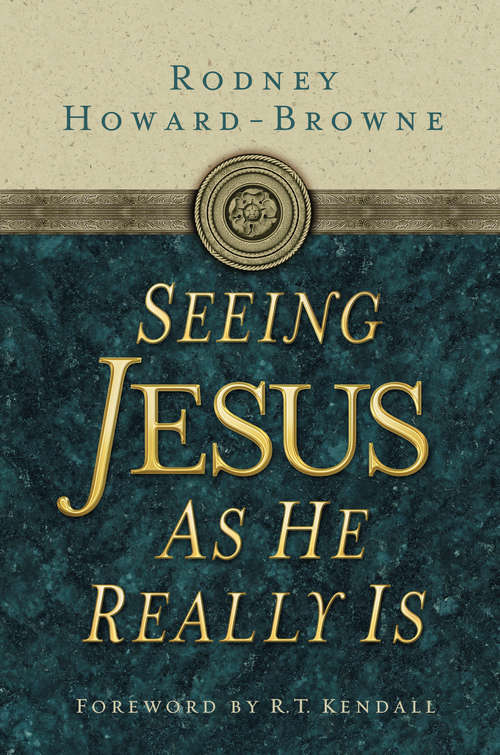 Book cover of Seeing Jesus as He Really Is