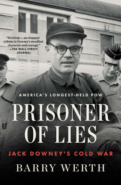 Book cover of Prisoner of Lies: Jack Downey's Cold War