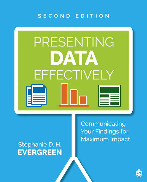 Book cover of Presenting Data Effectively: Communicating Your Findings for Maximum Impact