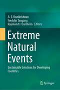 Extreme Natural Events: Sustainable Solutions for Developing Countries