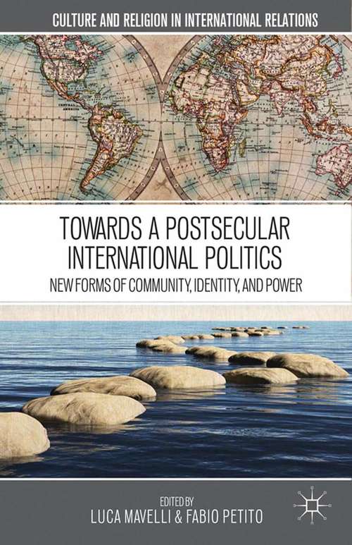 Book cover of Towards A Postsecular International Politics