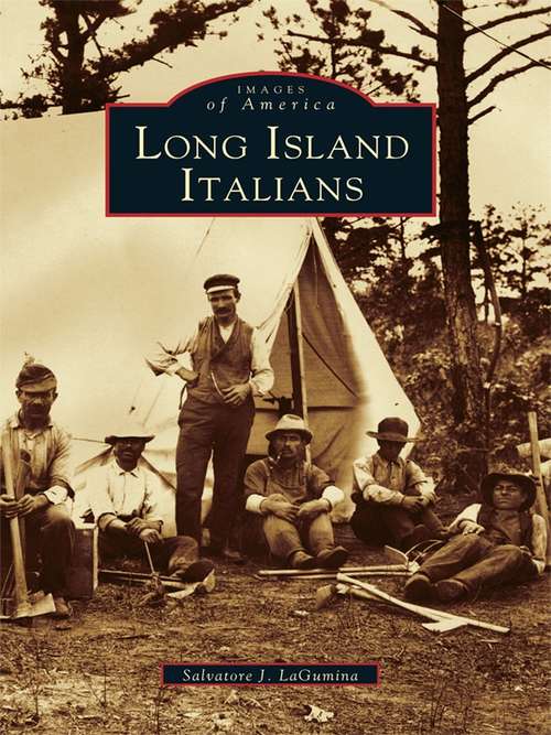 Book cover of Long Island Italians (Images of America)
